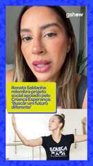 Renata Saldanha relembra projeto social apoiado pelo Criança Esperança